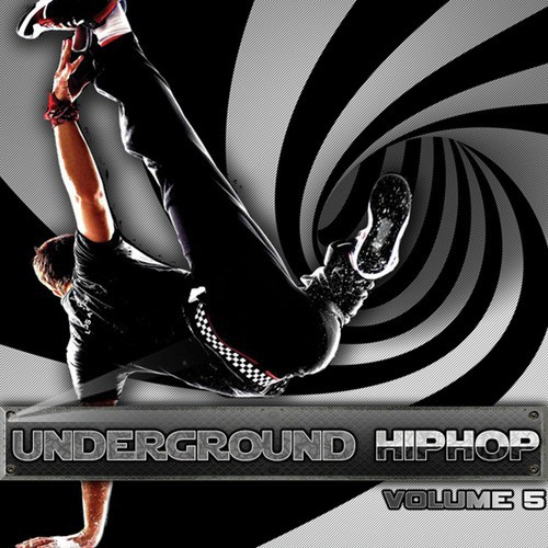 Underground Hip Hop Vol 5
