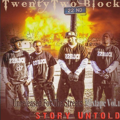 Unreleased for the Streets, Vol. 1: Story Untold