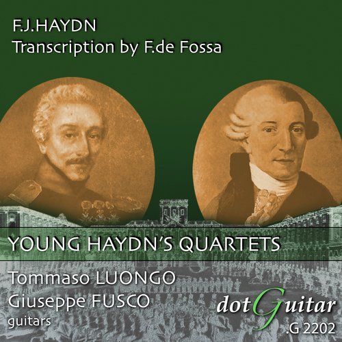Young Haydn&#039;s Quartets (Transcription by François de Fossa)