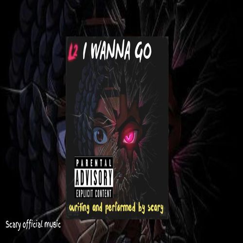 i wanna go_poster_image