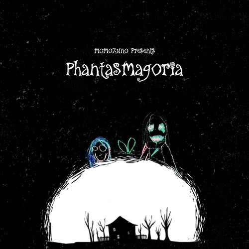 phantasmagoria