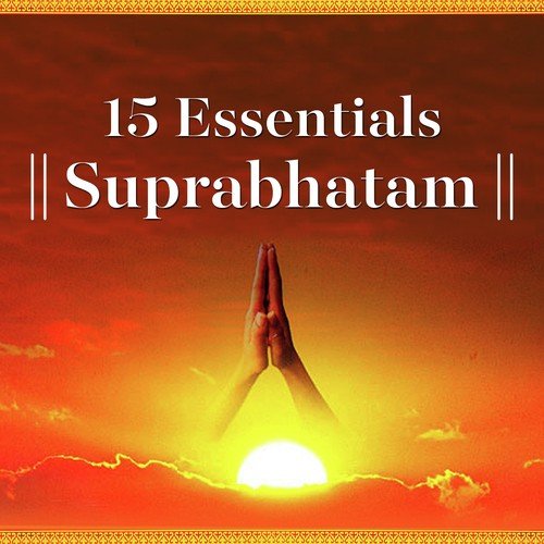 15 - Essentials Suprabhatam