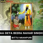 Aa Geya Beera Nahar Singh