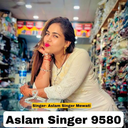 Aslam Singer 9580