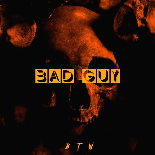 Bad Guy