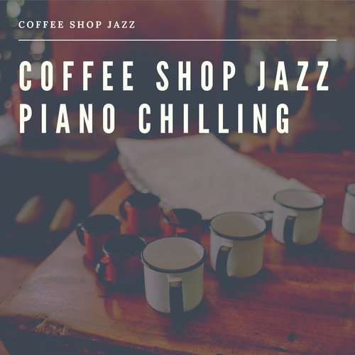 Coffee Shop Jazz_poster_image