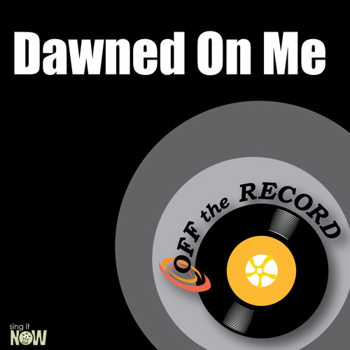 Dawned On Me - Single