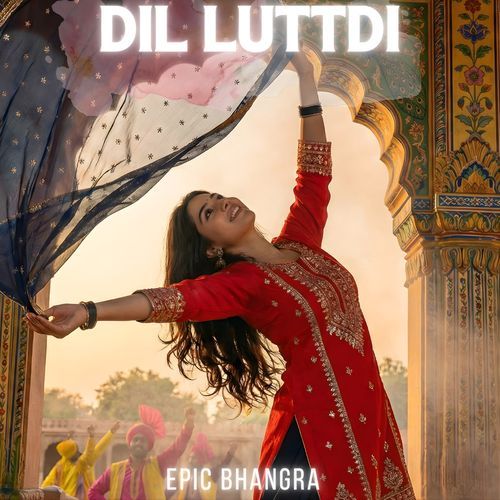 Dil Luttdi