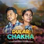 Dular Chakha