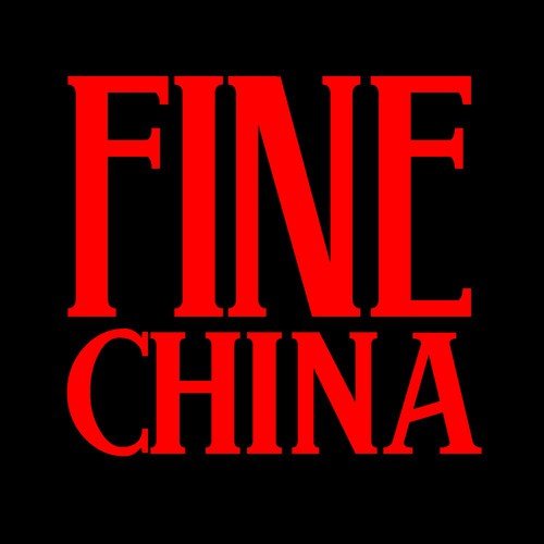Fine China - 1