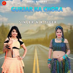 GURJAR KA CHORA-AxtcWiZBeHg