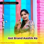 Got Brand Aashik Ko