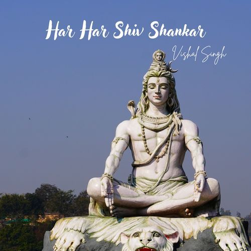 Har Har Shiv Shankar