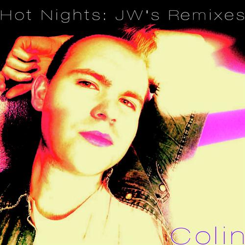 Hot Nights (JW's Remixes)