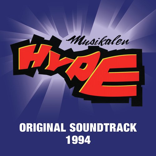 Hype - Original Soundtrack 1994 (Remastered)