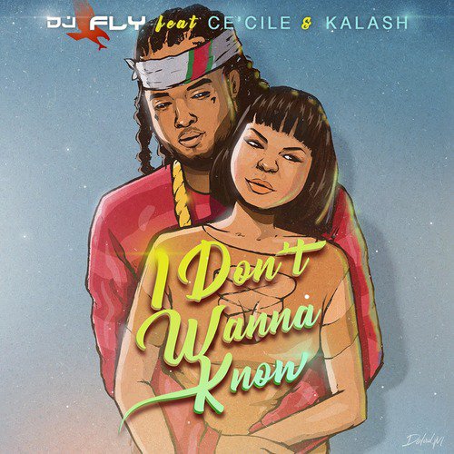 I Don&#039;t Wanna Know (feat. Ce&#039;Cile &amp; Kalash)_poster_image