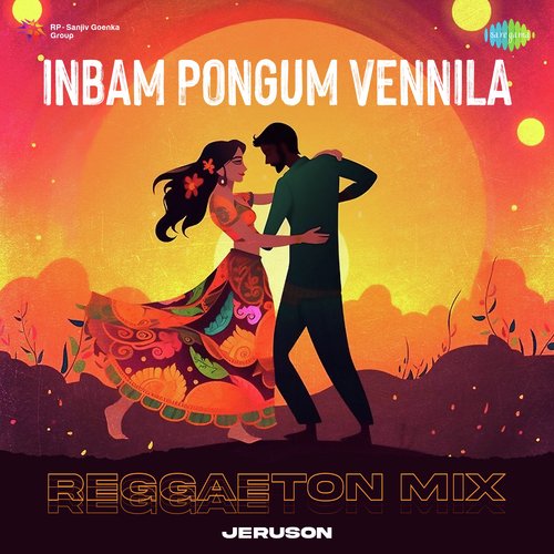 Inbam Pongum Vennila - Reggaeton Mix