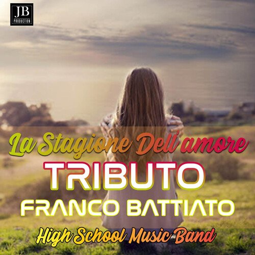 La Stagione Dell&#039;Amore (Tributo Franco Battiato)_poster_image