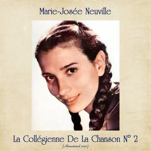 La collégienne de la chanson n°2 (Remastered 2021)