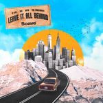 Leave It All Behind