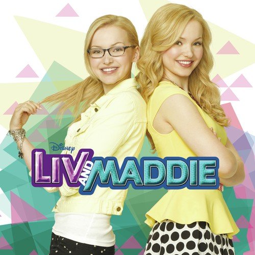 Liv and Maddie (Music from the TV Series)