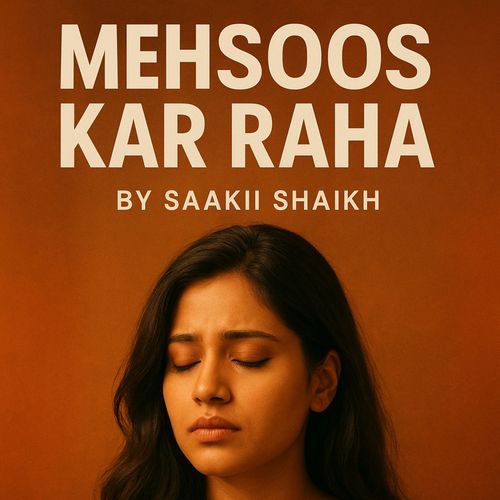 Main Mehsoos Kar Raha