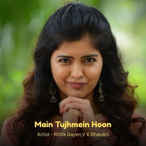 Main Tujhmein Hoon