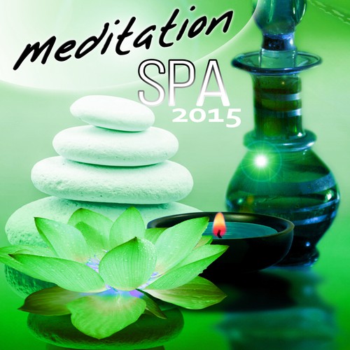 Meditation Spa 2015 – Music for Relaxation in Spa, Sound Therapy, Massage, Acupressure, Aromatherapy, Wellness, Stress Relief, Well Being, Serenity, All Inclusive Holidays