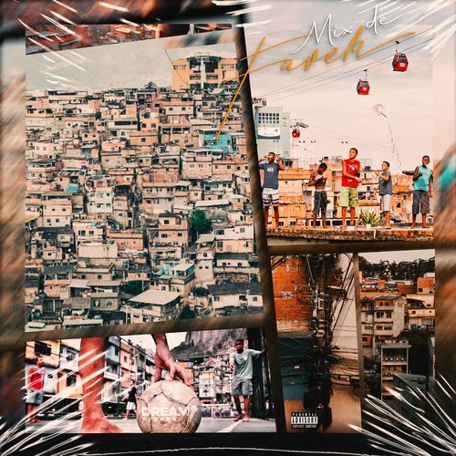 Mix de Favela