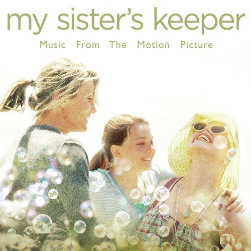 My Sister's Keeper - Music From The Motion Picture