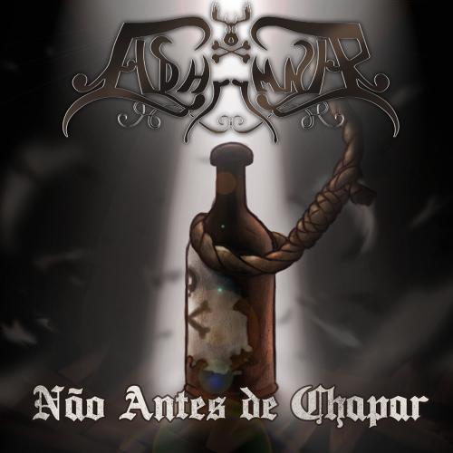 Não Antes de Chapar