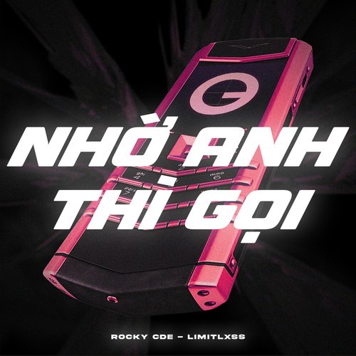 Nhớ Anh Thì Gọi (Beat)