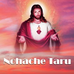 Nohache Taru (Catholic Inspiration)-QiIqWz1oeH0