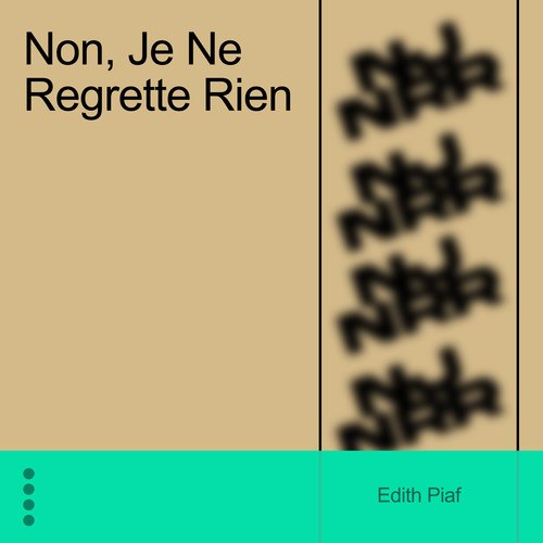 Non, Je Ne Regrette Rien cover art