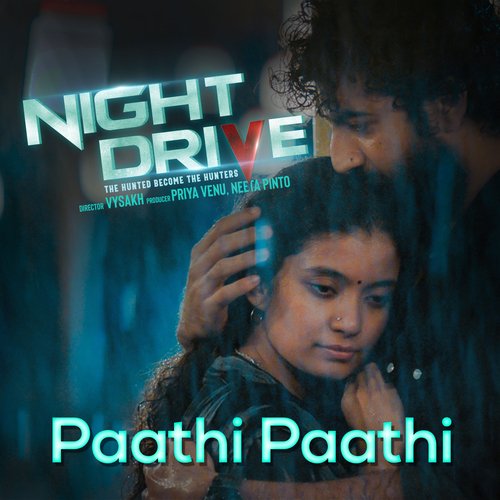 Paathi Paathi (From "Night Drive")