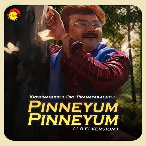 Pinneyum Pinneyum (Lofi)