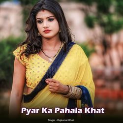 Pyar Ka Pahala Khat