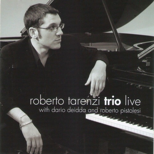 Roberto Tarenzi Trio Live with Dario Deddia and Roberto Pistolesi_poster_image