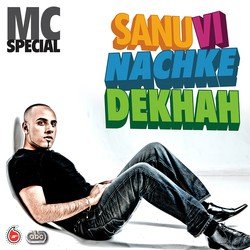 Sanu Vi Nachke Dekhah-XQwJSURUUUo