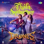 Thala Suthudhey (From "Drones") artwork