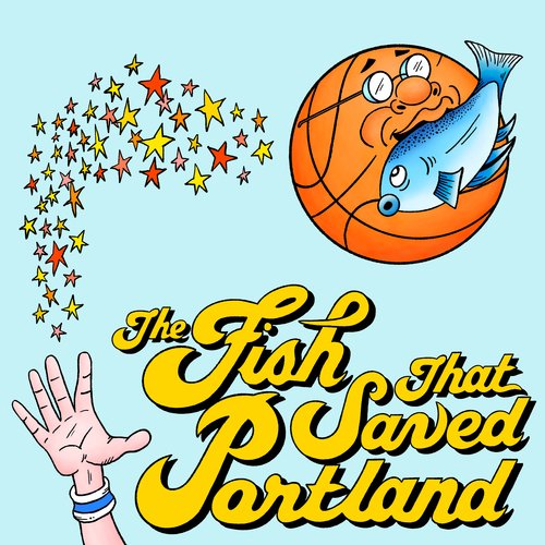 The Fish That Saved Portland_poster_image