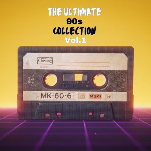 The Ultimate 90s Collection Vol. 1