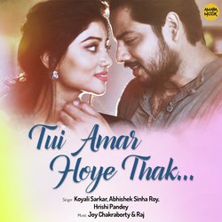 Tui Amar Hoye Thak-AAQZWz5cekM