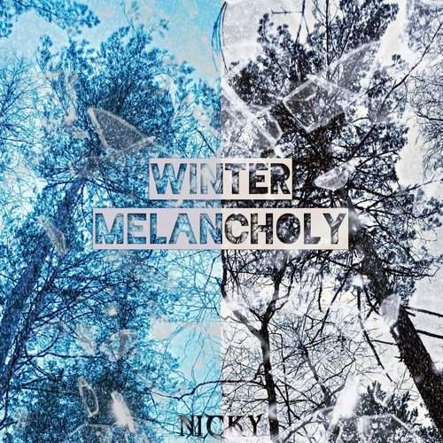 Winter Melancholy