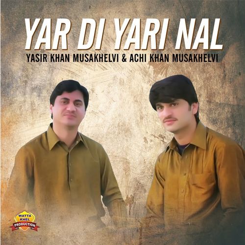 Yar Di Yari Nal