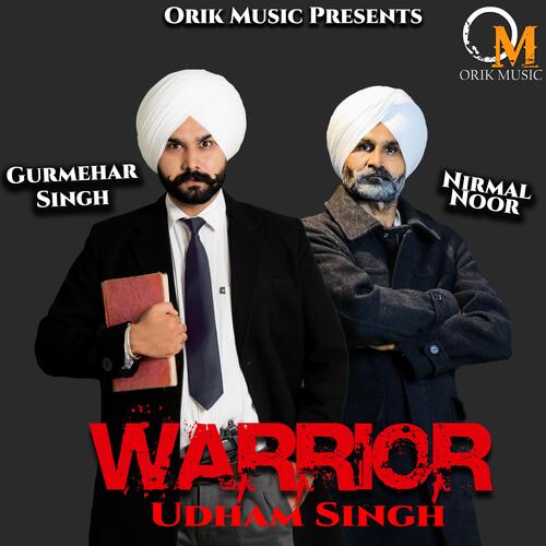 Yodha Udham Singh (feat. Nirmal Noor)