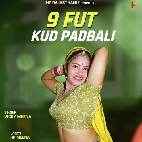 9 Fut Kud Padbali