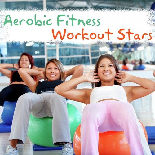 Aerobic Fitness Workout Stars