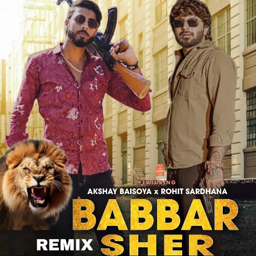 Babbar Sher Remix