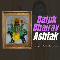 Batuk Bhairav Ashtak-JxkaewxJYFE